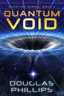 Quantum Void (Quantum Series Book 2)