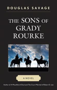 The Sons of Grady Rourke The Sons of Grady Rourke