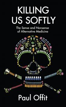 Killing Us Softly Killing Us Softly