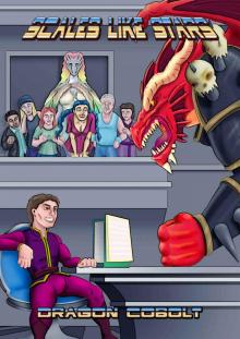 Scales Like Stars (Dragons...in...SPACE! Book 1) Scales Like Stars (Dragons...in...SPACE! Book 1)