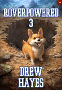 Roverpowered 3: Tales of an Aspiring Alchemist Roverpowered 3: Tales of an Aspiring Alchemist