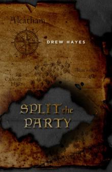 Split the Party Split the Party