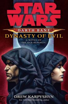 Darth Bane - Dynasty of Evil