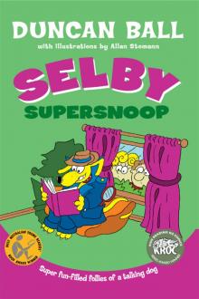 Selby Supersnoop Selby Supersnoop