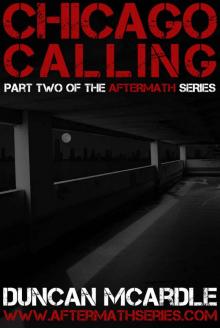 Aftermath (Book 2): Chicago Calling