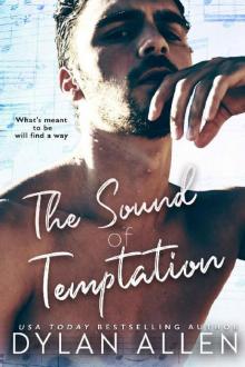 The Sound of Temptation: A Standalone Second Chance Forbidden Romance
