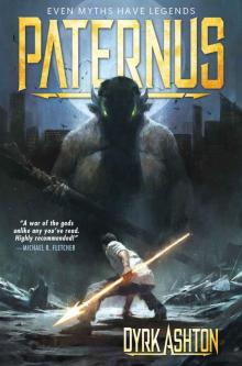 Paternus: Rise of Gods (The Paternus Trilogy Book 1) Paternus: Rise of Gods (The Paternus Trilogy Book 1)
