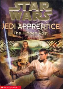Jedi Apprentice 3: The Hidden Past (звёздные войны)