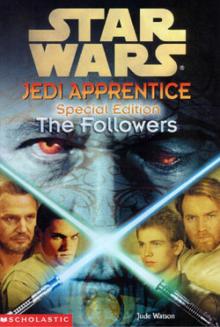 Jedi Apprentice Special Edition 2: The Followers (звёздные войны)