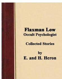 Flaxman Low, Occult Psychologist