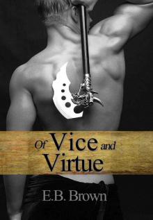 Of Vice and Virtue (Time Walkers)