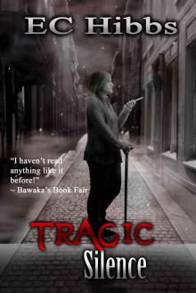Tragic Silence Tragic Silence