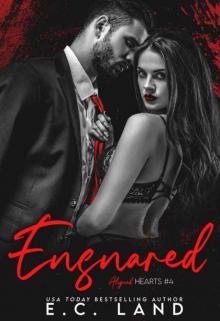 Ensnared