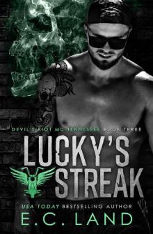Lucky's Streak (Devil's Riot MC Tennessee Book 3) Lucky's Streak (Devil's Riot MC Tennessee Book 3)