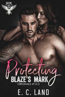 Protecting Blaze's Mark Protecting Blaze's Mark