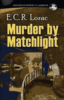 Murder by Matchlight Murder by Matchlight