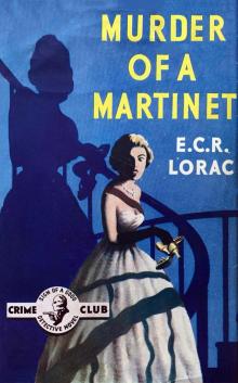 Murder of a Martinet