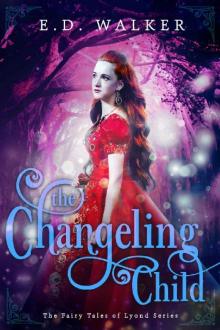 The Changeling Child The Changeling Child