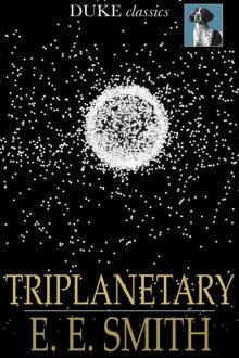 Triplanetary Triplanetary