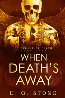 When Death's Away