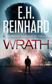 Wrath (The Lieutenant Harrington Series Book 1) Wrath (The Lieutenant Harrington Series Book 1)