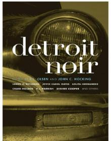 Detroit Noir Detroit Noir