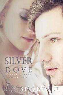 Silver Dove (Silver #2) Silver Dove (Silver #2)