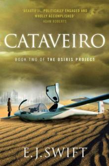 Cataveiro: The Osiris Project (Osiris Project 2) Cataveiro: The Osiris Project (Osiris Project 2)