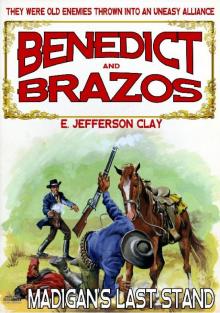 Benedict and Brazos 15