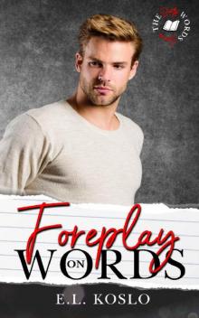 Foreplay on Words (Dirty Words Series Book 1)