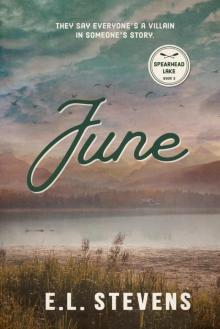 June: Jess' Story (Spearhead Lake Book 3)
