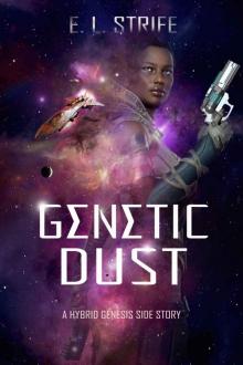 Genetic Dust