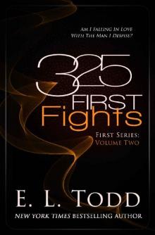 325 First Fights