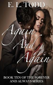 Again and Again (Forever and Always #10) Again and Again (Forever and Always #10)