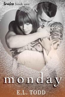 Monday (Timeless #1) Monday (Timeless #1)