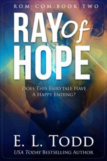Ray of Hope (Ray #2) Ray of Hope (Ray #2)