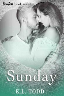 Sunday (Timeless Series #7) Sunday (Timeless Series #7)