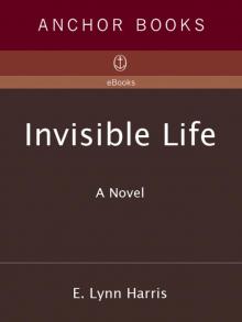 Invisible Life Invisible Life