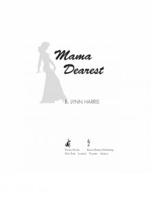 Mama Dearest Mama Dearest