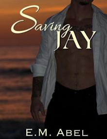 Saving Jay
