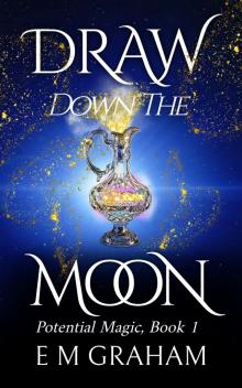 Draw Down the Moon Draw Down the Moon