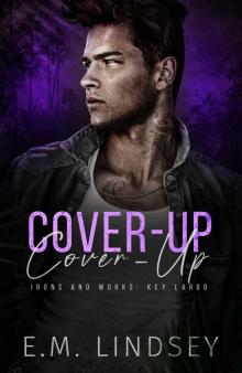 Cover Up: Irons and Works: Key Largo