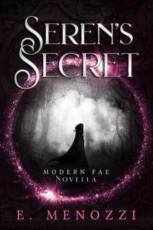 Seren's Secret Seren's Secret