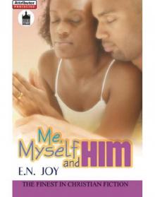 Me, Myself and Him
