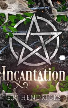 Incantation: A Paranormal, Polyamorous Romance