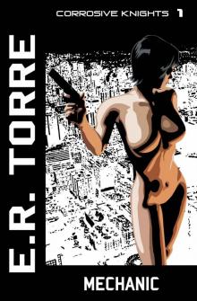 Mechanic (Corrosive Knights)