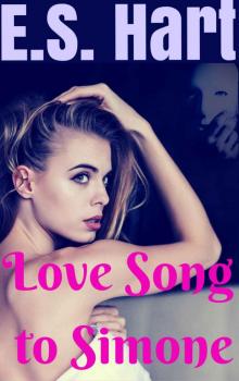 Love Song to Simone Love Song to Simone