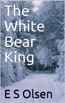 The White Bear King The White Bear King