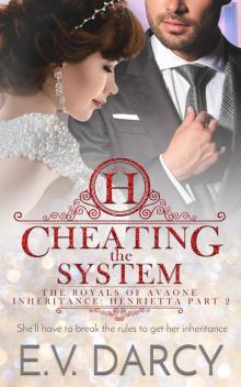 Cheating the System Cheating the System