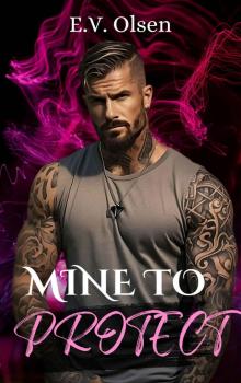 Mine to Protect: A Dark M/M Age Gap Romance
